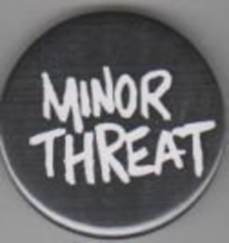 MINOR THREAT - MINOR THREAT big button