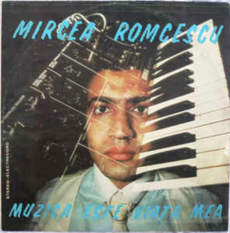 Mircea Romcescu  Muzica Este Viaa Mea (1982)