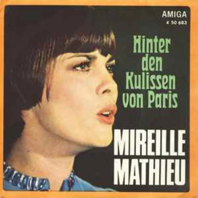 Mireille Mathieu  Hinter Den Kulissen Von Paris / Martin  (1969)     7"