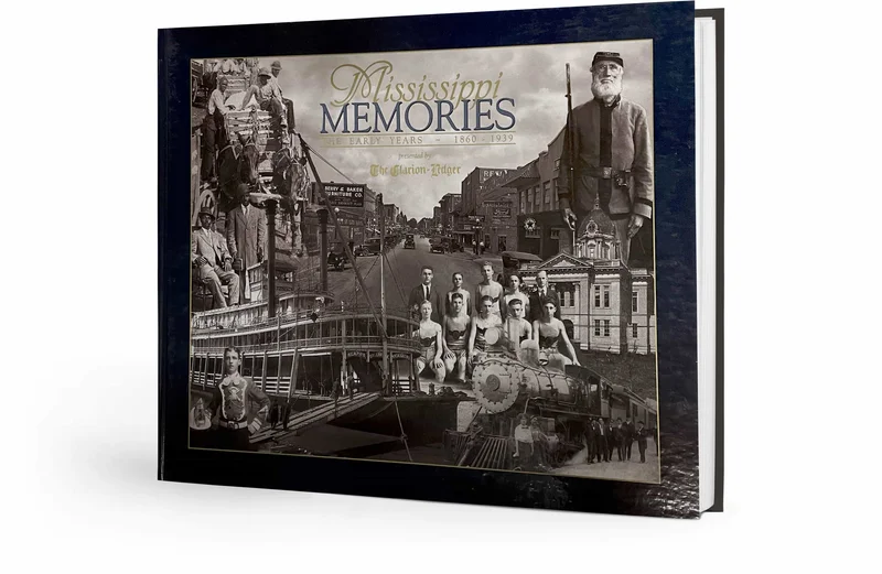 Mississippi Memories: The Early Years ~ 1860-1939