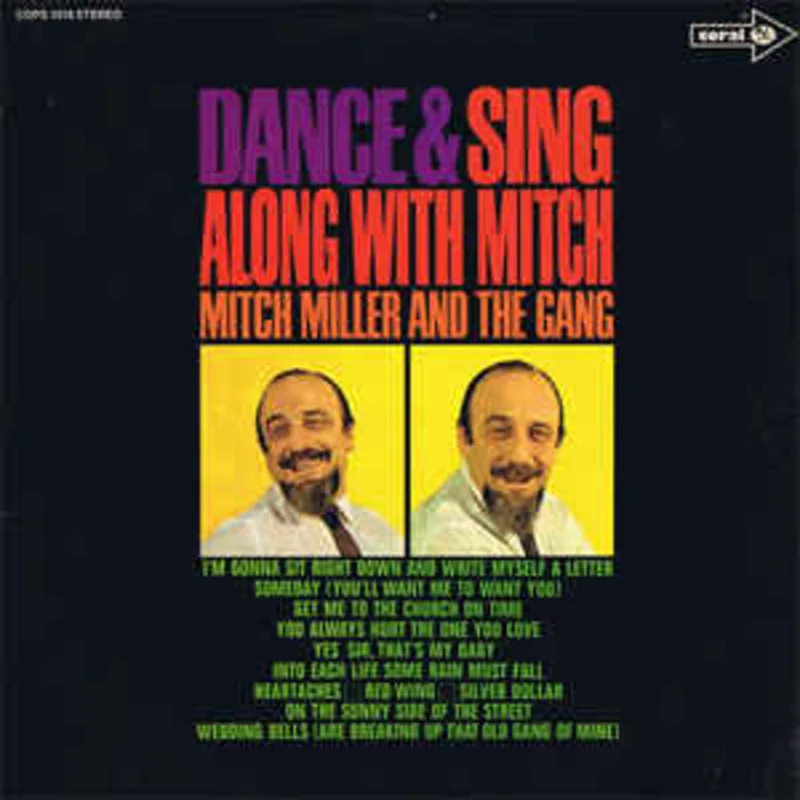 Mitch Miller And The Gang  Dance & Sing Along With Mitch Miller And The Gang