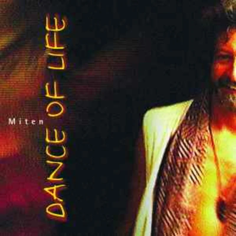 Miten  Dance Of Life  (1999)     CD
