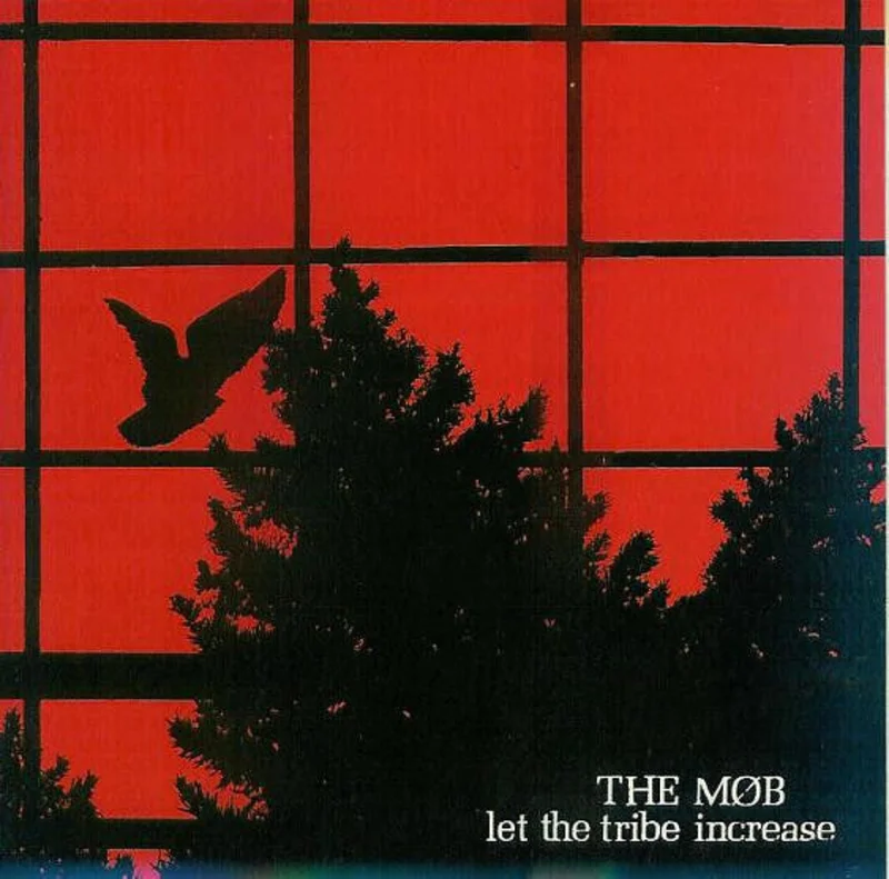 Mob, The - Let The Tribe Increase NEW CD