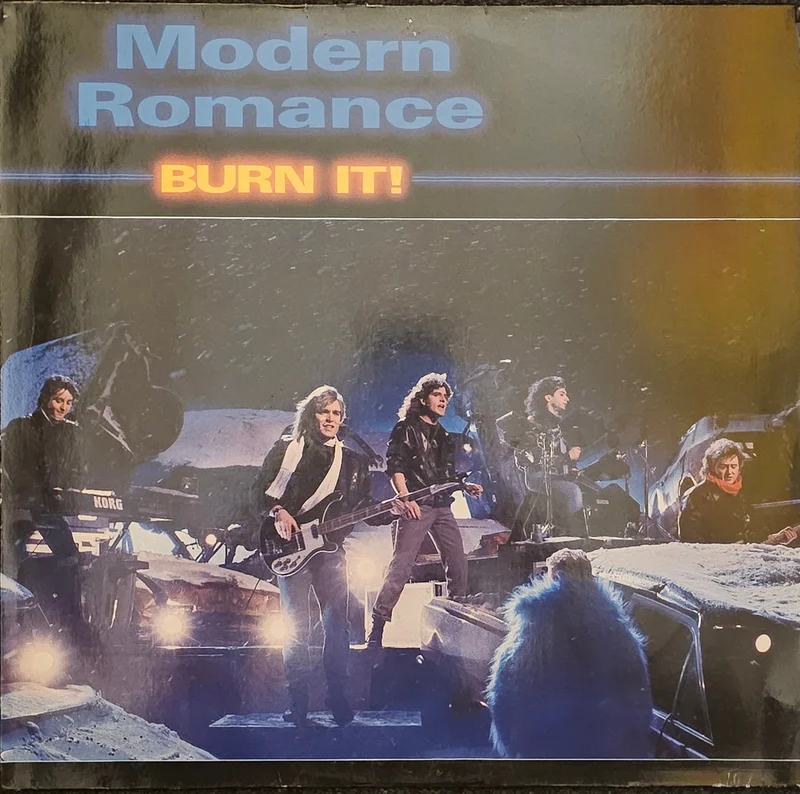 Modern Romance - Burn It! (Move On) Lp