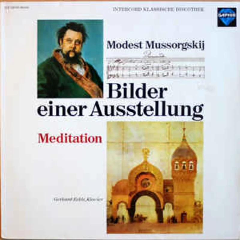 Modest Mussorgskij* - Gerhard Eckle  Bilder Einer Ausstellung  Meditation (1976)