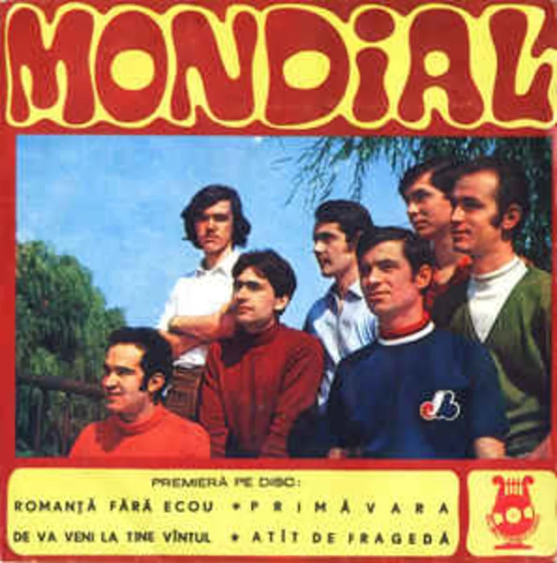 Mondial (5)  Roman Fr Ecou / Primvara / De Va Veni La Tine Vntul / Att De Fraged