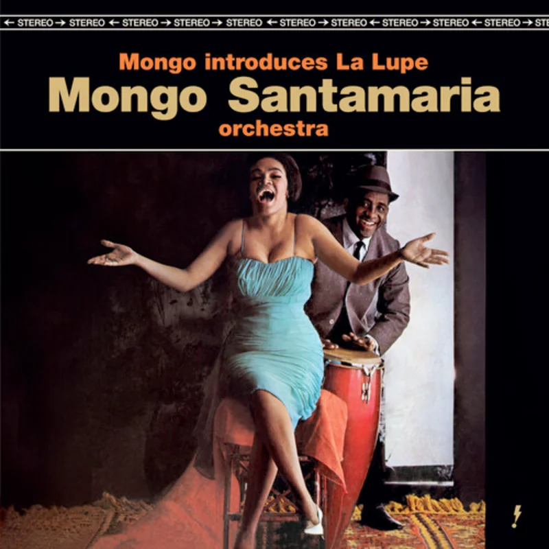 Mongo Santamaria - Introduces La Lupe - LTD