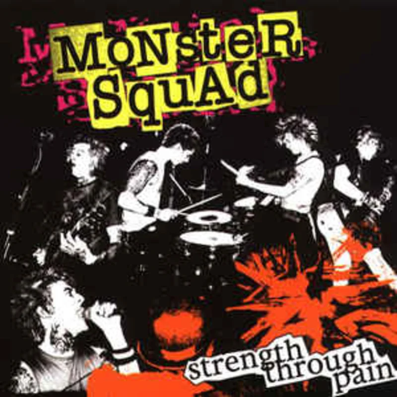 Monster Squad - Strength Through Pain NEW LP