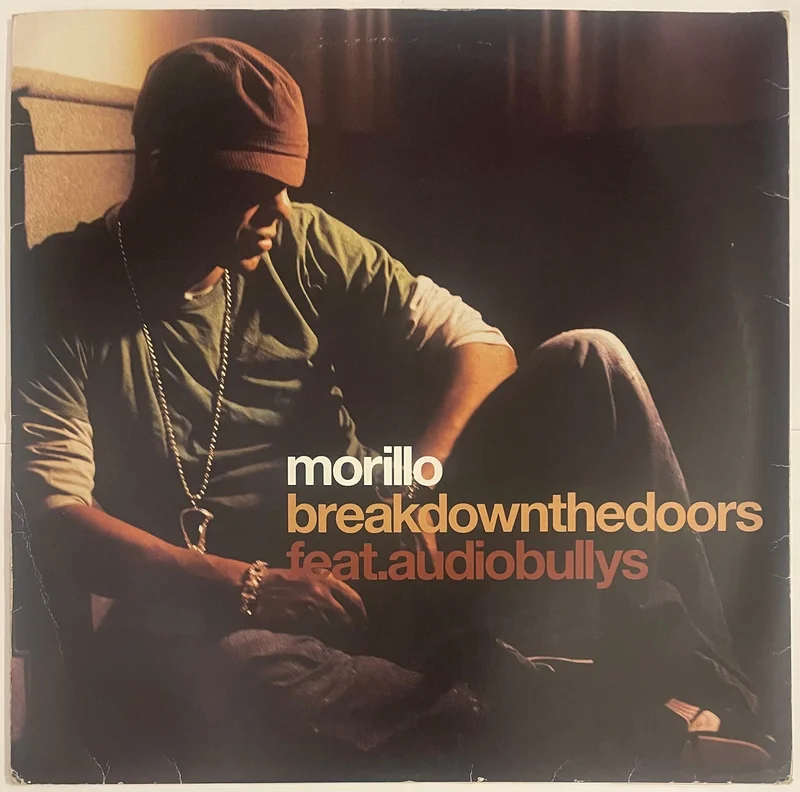 Morillo Feat. Audio Bullys  Break Down The Doors 12" Single