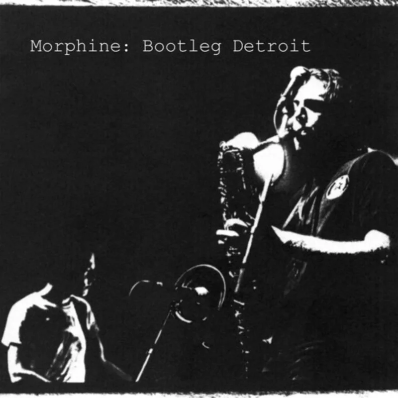 Morphine - Bootleg Detroit - LP set for RSD25