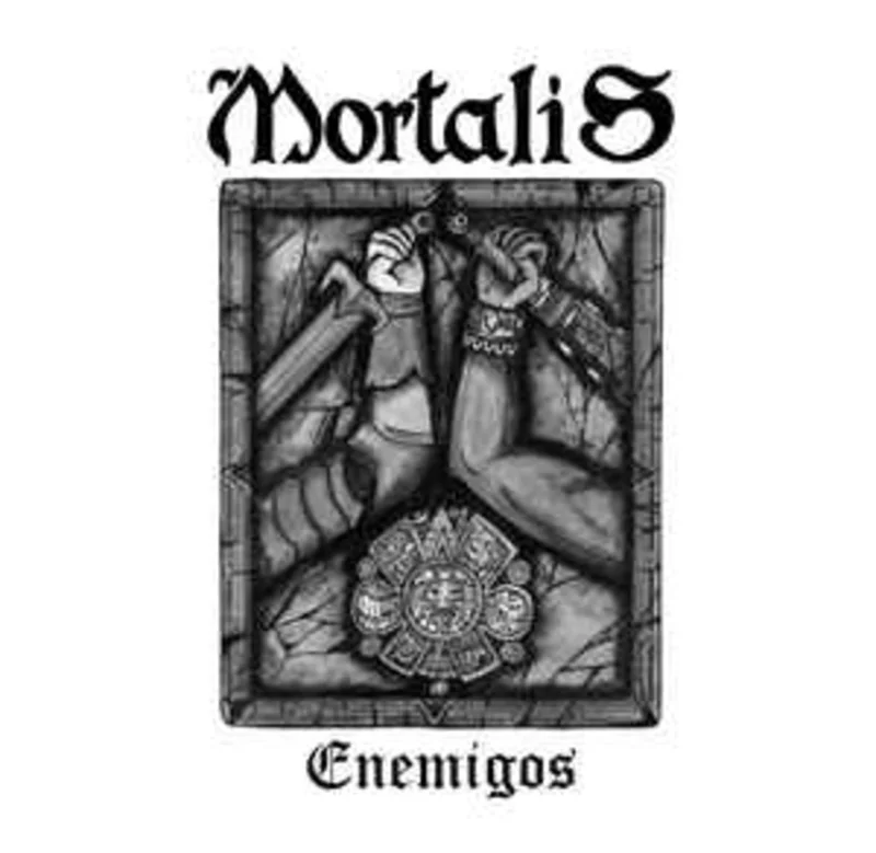Mortalis - Enemigos NEW 7"