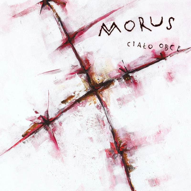 Morus - Ciao Obce NEW LP