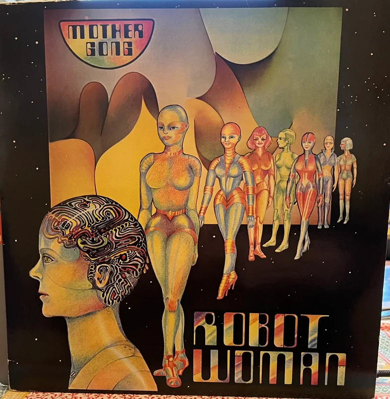 Mother Gong - Robot Woman