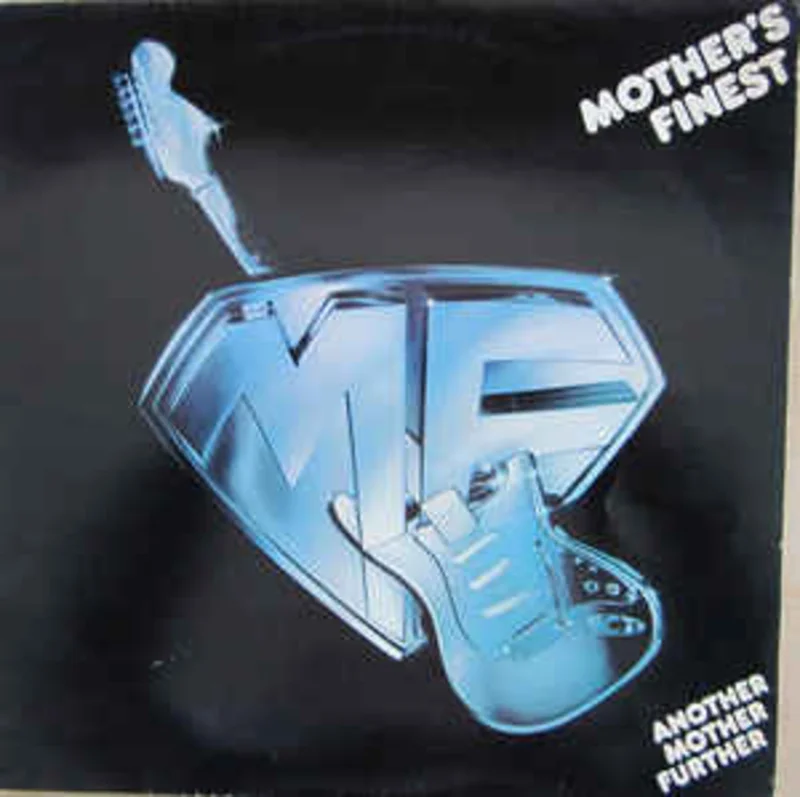 Mother's Finest  Another Mother Further  (1978)