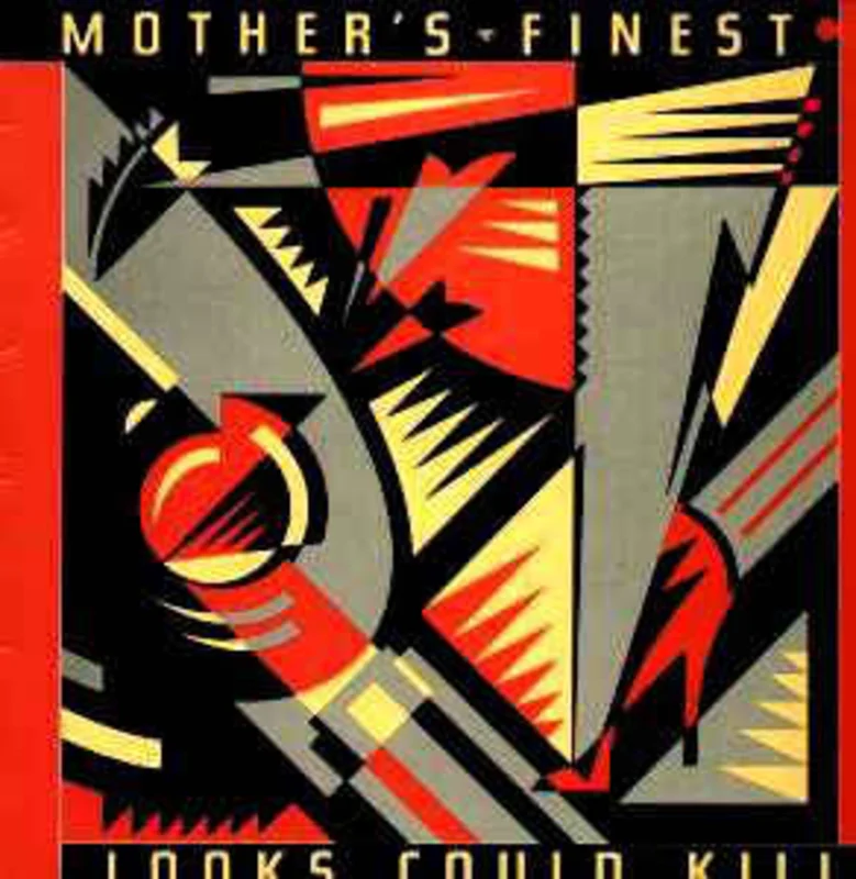 Mother's Finest  Looks Could Kill  (1989)
