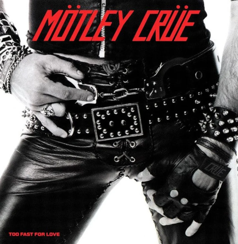 Motley Crue - Too Fast For Love NEW METAL LP