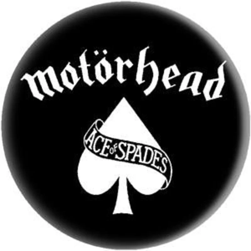 MOTORHEAD SPADE button (1 inch)
