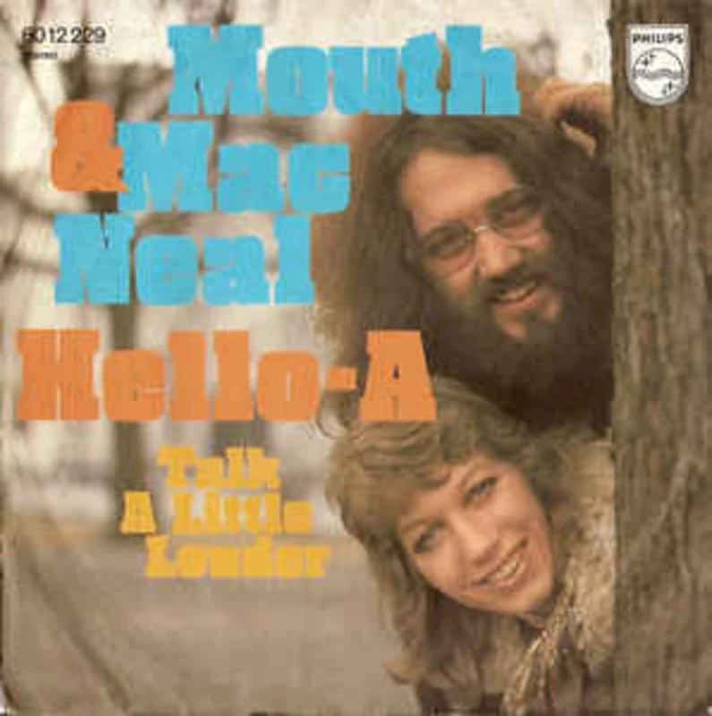 Mouth & MacNeal  Hello-A (1972)