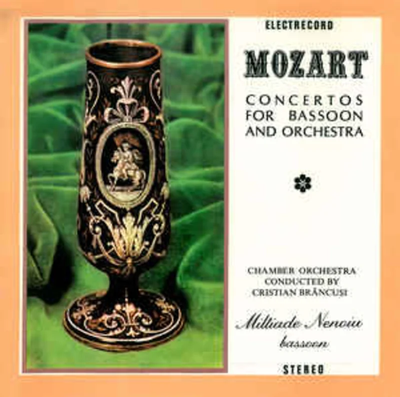 Mozart* - Chamber Orchestra* Conducted By Cristian Brncui Bassoon Miltiade Nenoiu  Concertos For Bassoon And Orchestra (1986)
