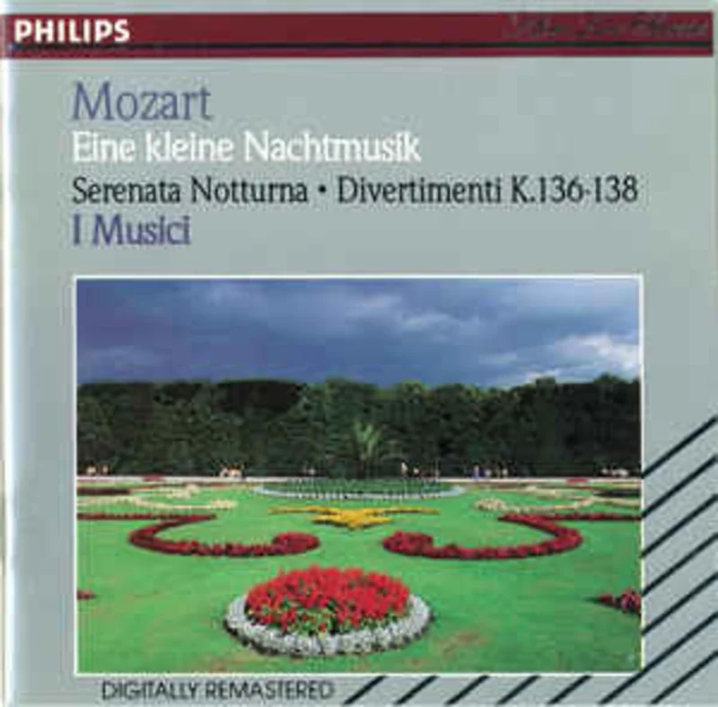 Mozart*, I Musici  Eine Kleine Nachtmusik / Serenade Notturna / Divertimenti K.136-138