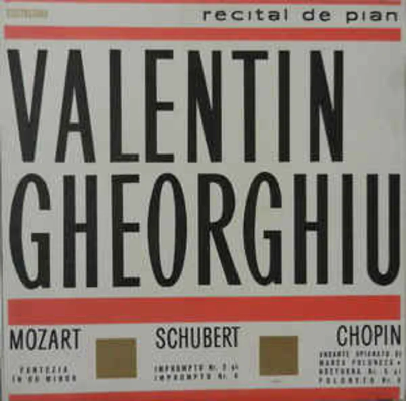 Mozart* / Schubert* / Chopin* - Valentin Gheorghiu  Recital De Pian : Fantezia n Do Minor / Impromptu Nr. 3 i Impromptu Nr. 4 / Andante Spianato i Marea Polonez  Nocturna Nr. 5 i Poloneza Nr. 6