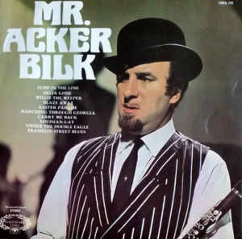 Mr. Acker Bilk And His Paramount Jazz Band*  Mr. Acker Bilk