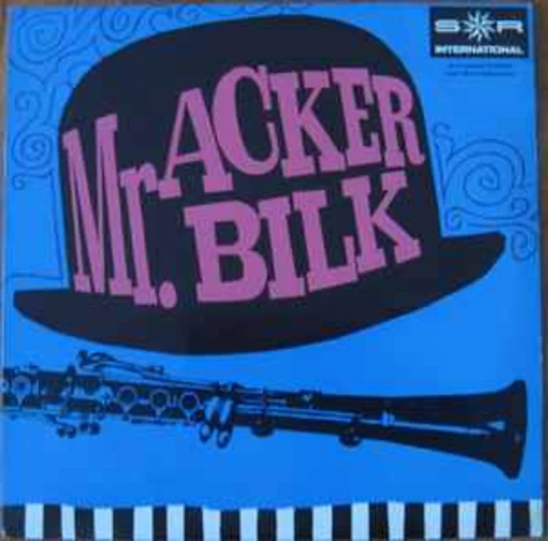 Mr. Acker Bilk*  Mr. Acker Bilk  (1967)     10"