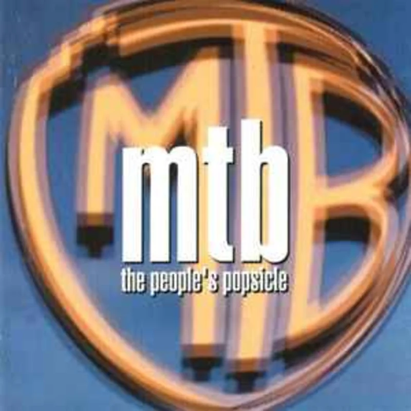 MTB  People's Popsicle  (1994)     CD