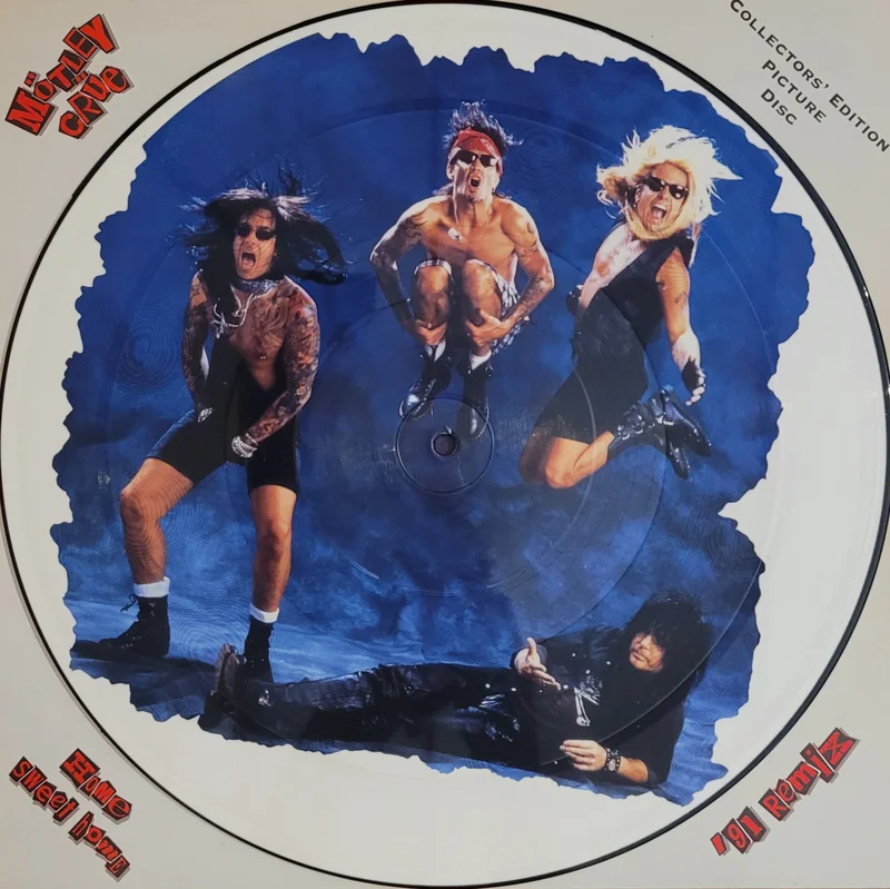 Mtley Cre  Home Sweet Home ('91 Remix) 12" Single (Picture Disc)