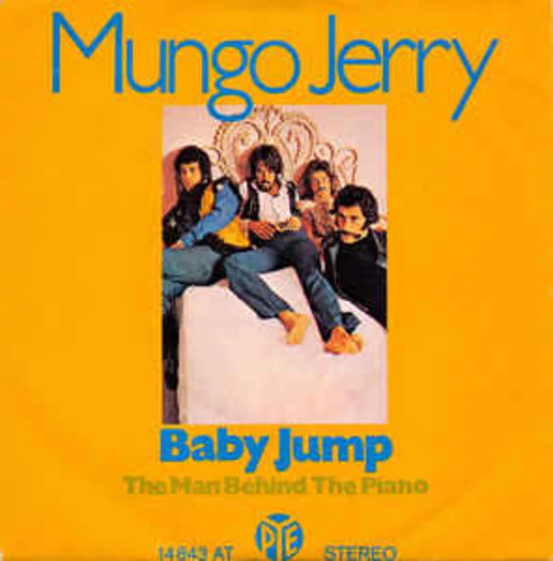 Mungo Jerry  Baby Jump  (1971)     7"