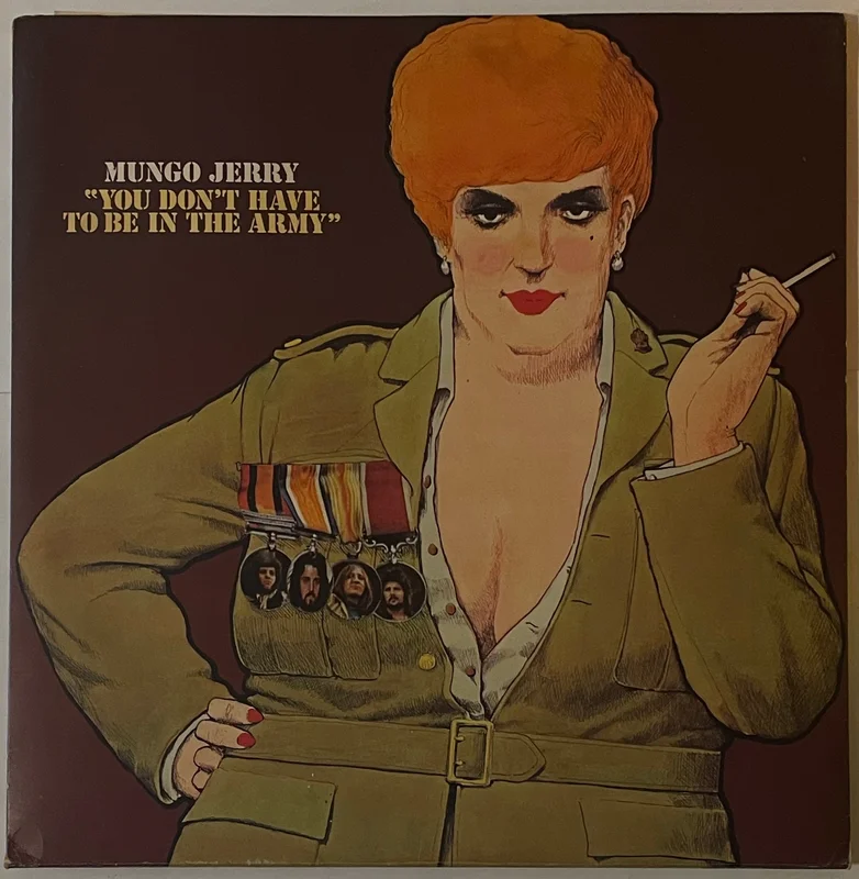 Mungo Jerry - You Don't Have To Be In The Army Lp