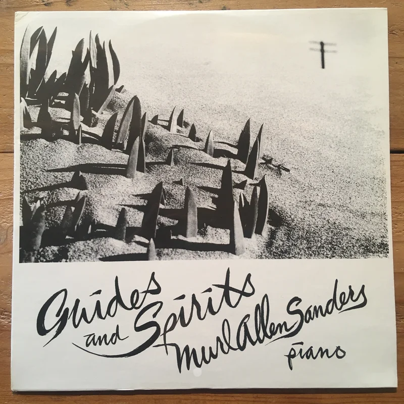Murl Allen Sanders  Guides And Spirits(LP)