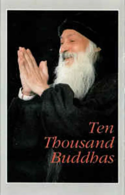 Music From The World Of Osho  Ten Thousand Buddhas (1990)