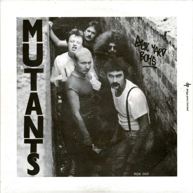 Mutants - Back Yard Boys NEW 7"