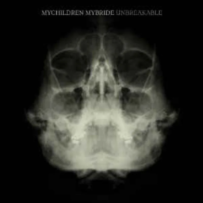 Mychildren Mybride  Unbreakable  (2008)