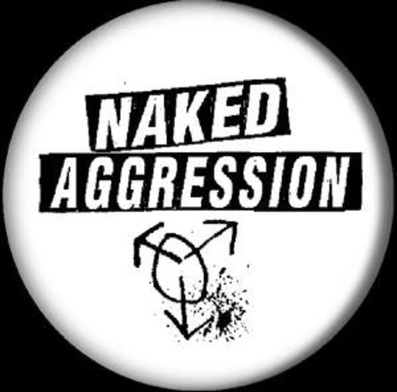 NAKED AGGRESSION LOGO button (1 inch)