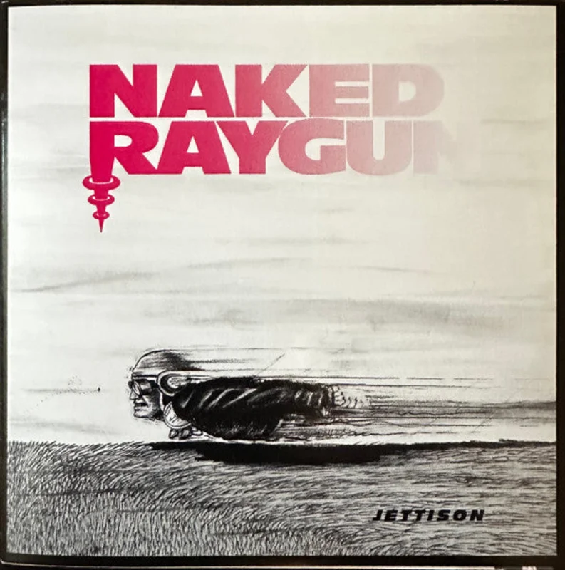 Naked Raygun - Jettison NEW CD