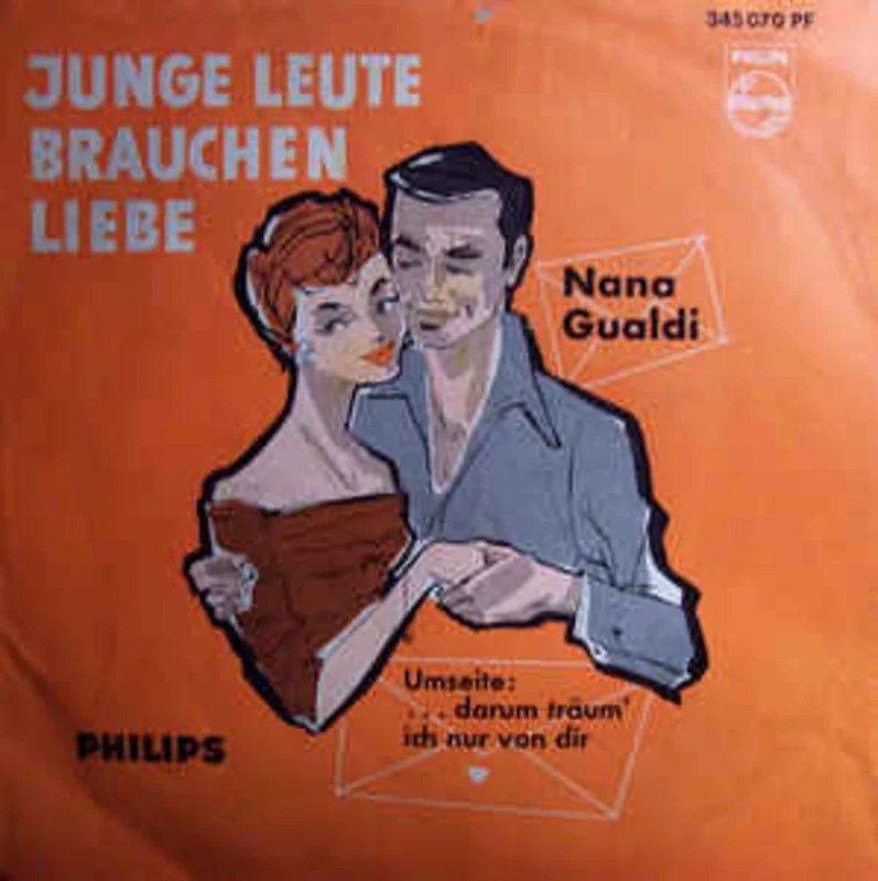 Nana Gualdi  Junge Leute Brauchen Liebe (1958)