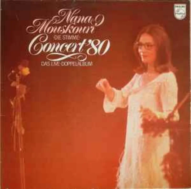 Nana Mouskouri  Concert '80 >Die Stimme< (Das Live-Doppelalbum)  (1980)