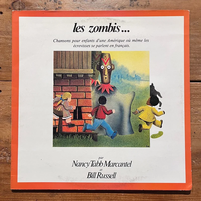Nancy Tabb Marcantel, Bill Russell  Les Zombis... Et Les Loups (LP)