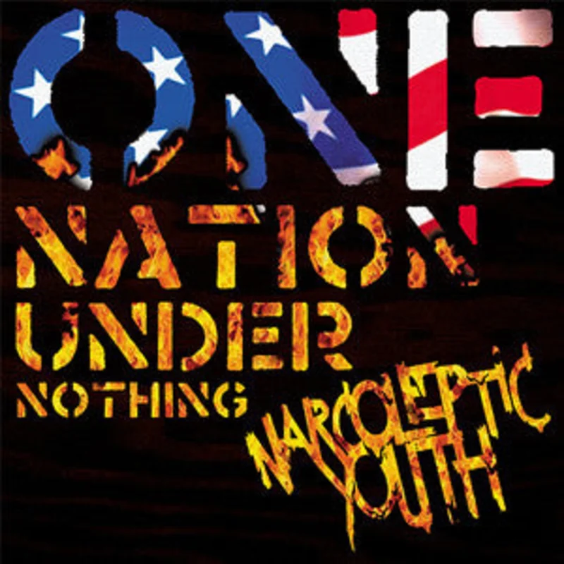 Narcoleptic Youth - One Nation Under Nothing NEW LP
