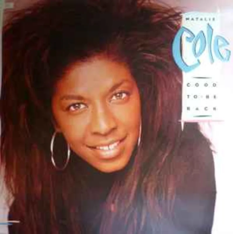 Natalie Cole  Good To Be Back  (1989)