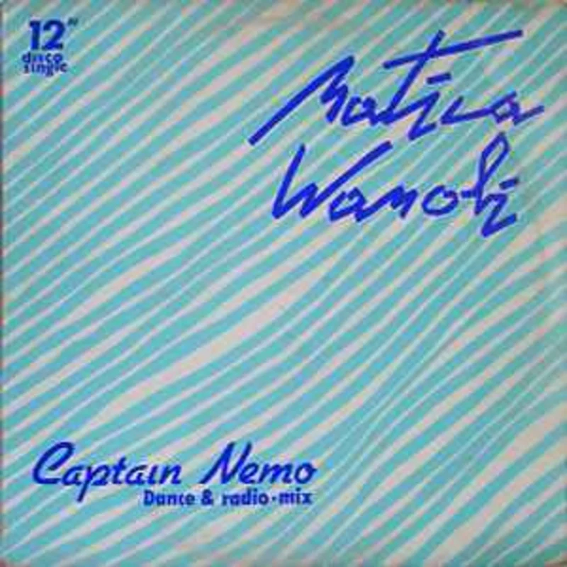 Natica Wanobi  Captain Nemo  (1985)     12"