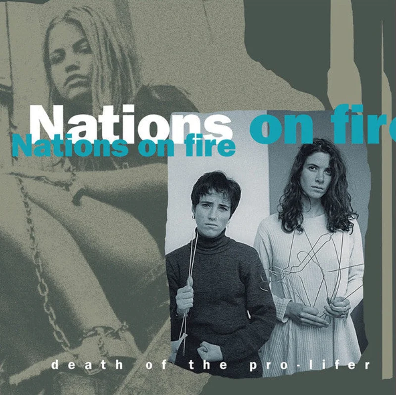 Nations On Fire - Death Of The Pro-Lifer NEW LP