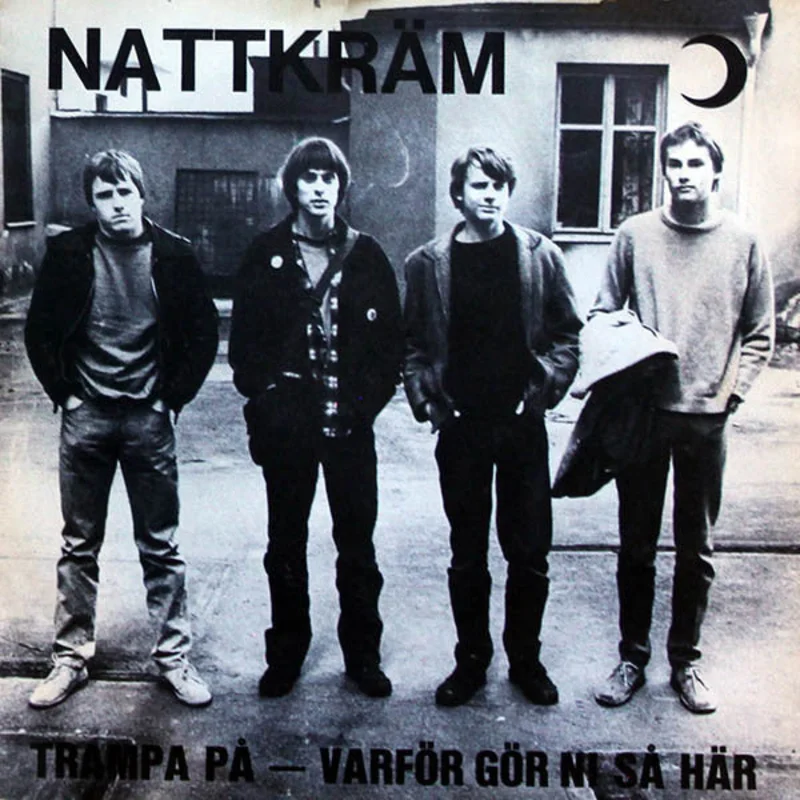 Nattkram - Trampa Pa / Varfr Gor Ni Sa Har USED 7"