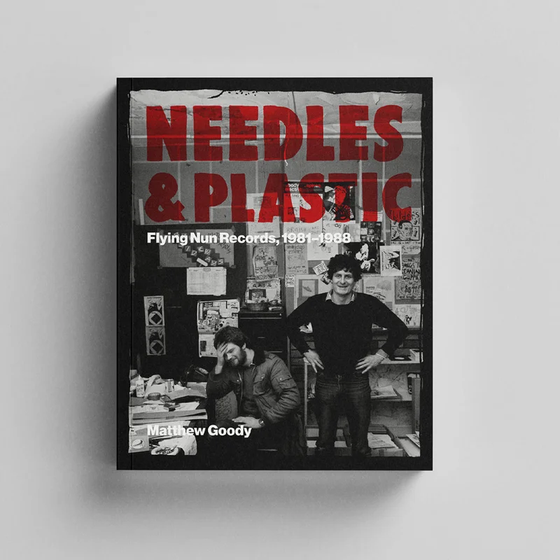 Needles and Plastic: Flying Nun Records, 19811988