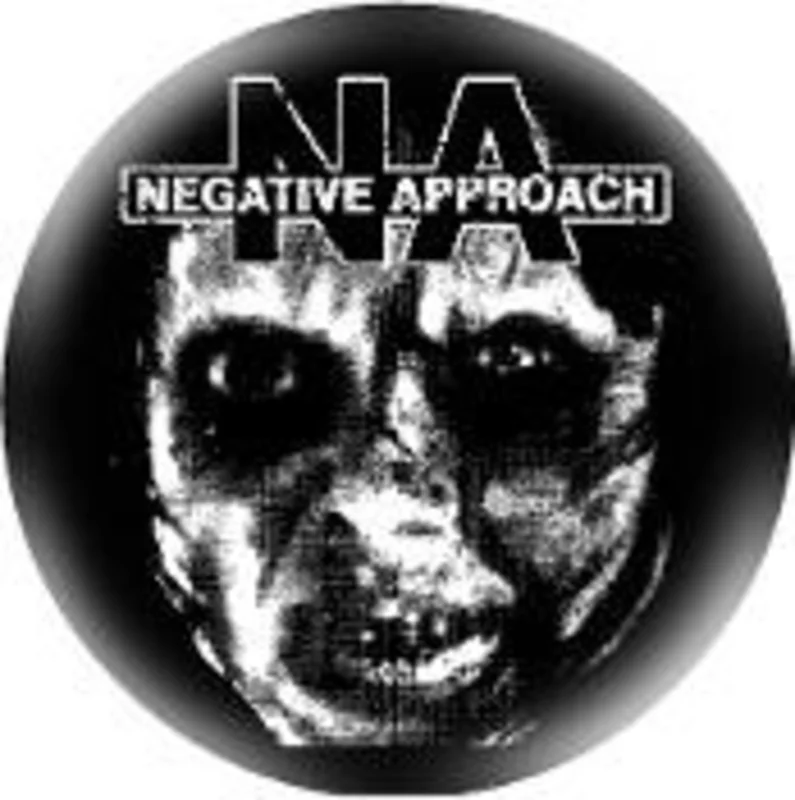 NEGATIVE APPROACH 1.5"button