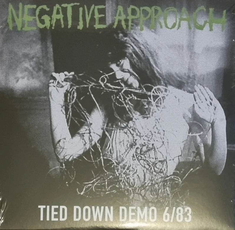 Negative Approach - Tied Down Demo 6/83 NEW 7"