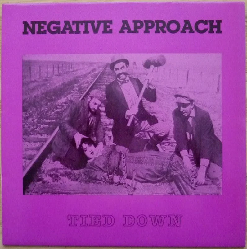 Negative Approach - Tied Down NEW LP