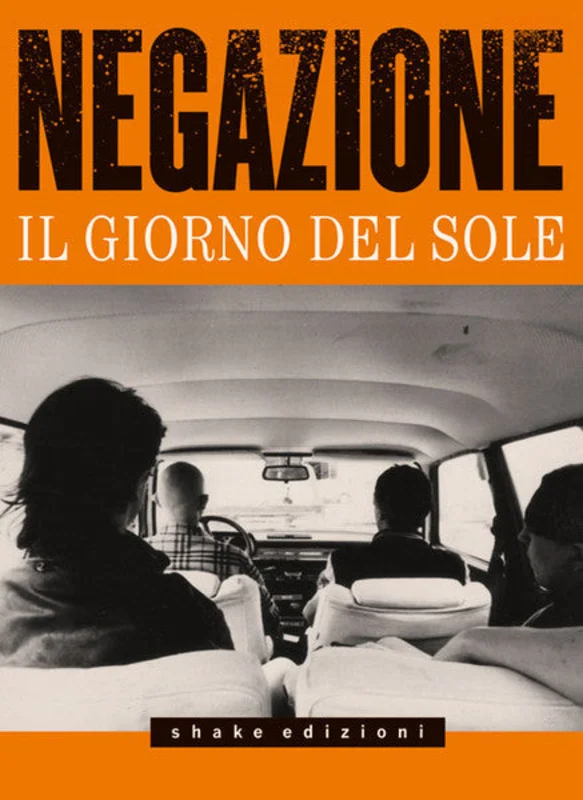 Negazione - Il Giorno Del Sole USED CD